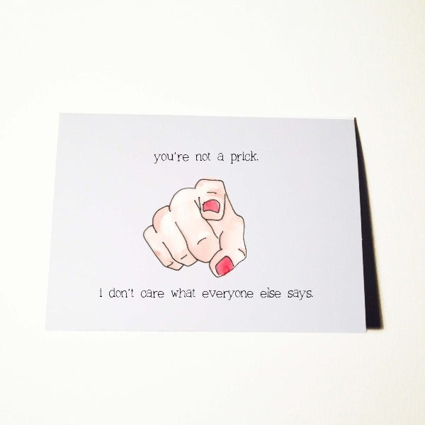 You are Not a Prick Birthday Card – ratbone skinny