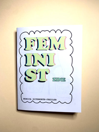 Feminist: Art Zine