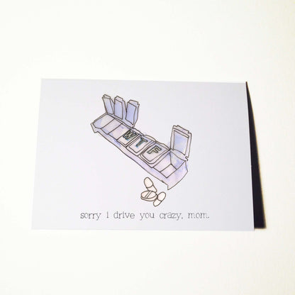 Drive Mom Crazy Mothers Day Card